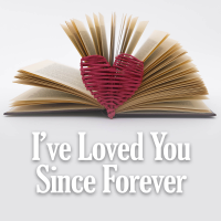 I've Loved You Since Forever - Full Cover cover